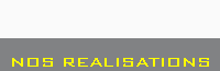 NOS REALISATIONS